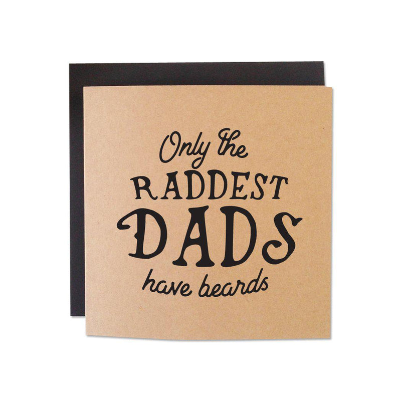 Only The Raddest Dads Have Beards Card-Wild Ones-BEARDED.