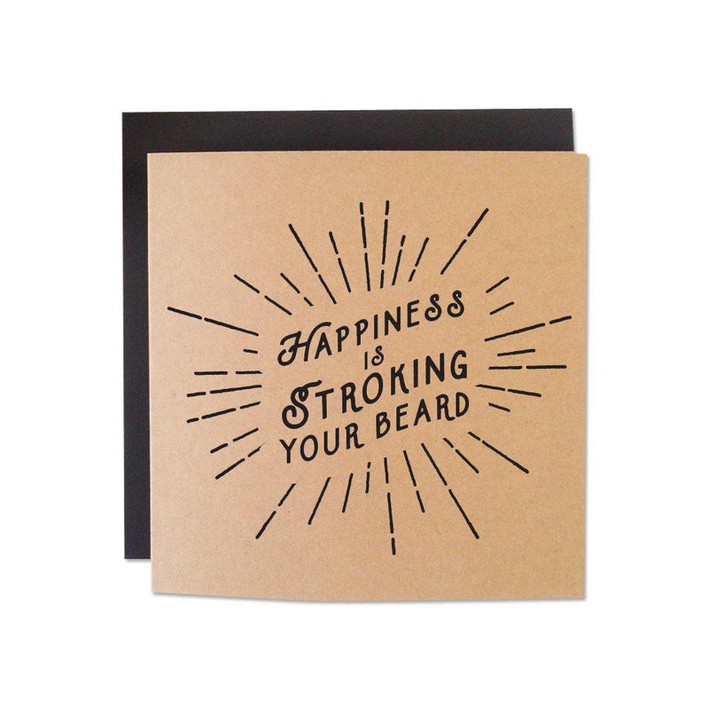Happiness Is Stroking Your Beard Card-Wild Ones-BEARDED.